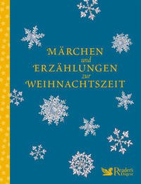 Märchen und Erzählungen zur Weihnachtszeit - Krötz, Melanie (Herausgeber) und Elke Rothe