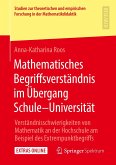 Mathematisches Begriffsverständnis im Übergang Schule-Universität