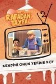 Rafadan Tayfa - Kendini Onun Yerine Koy