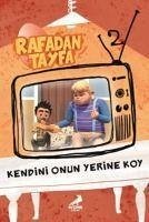 Rafadan Tayfa - Kendini Onun Yerine Koy - Civit, Ozan