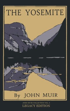 The Yosemite - Legacy Edition - Muir, John