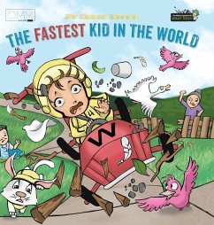 The Fastest Kid in the World - Stead, Chris