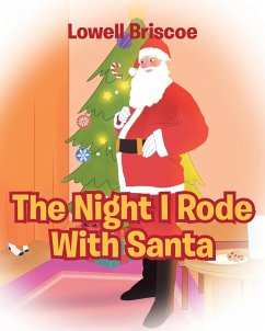 The Night I Rode with Santa