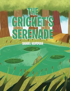 The Cricket's Serenade - Hamman, Daniel