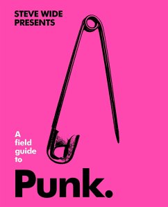 A Field Guide to Punk - Wide, Steve