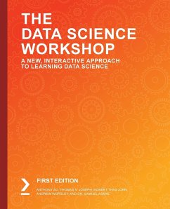 The Data Science Workshop - So, Anthony; V. Joseph, Thomas; Thas John, Robert