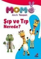 Akilli Tavsan Momo - Sip ve Tip Nerede - Yalcin, Neslihan