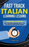 Fast Track Italian Learning Lessons - Beginner's Phrases