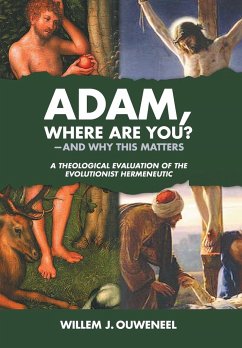 Adam, Where Are You? - Ouweneel, Willem J.