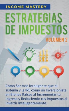 Estrategias de Impuestos - Income Mastery