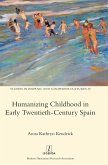 Humanizing Childhood in Early Twentieth-Century Spain