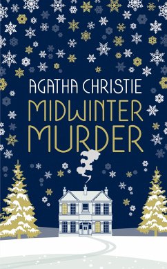 MIDWINTER MURDER: Fireside Mysteries from the Queen of Crime - Christie, Agatha