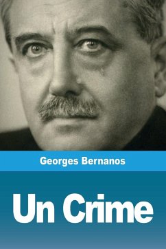 Un Crime - Bernanos, Georges