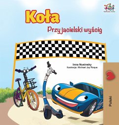 The Wheels -The Friendship Race (Polish Edition) - Books, Kidkiddos; Nusinsky, Inna
