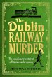 The Dublin Railway Murder (eBook, ePUB) - Bild 1