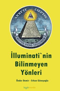 ¿lluminati`nin Bilinmeyen Yönleri - Önder Demir Erkan Güneyoglu