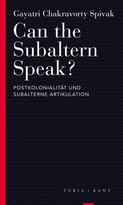 Can the Subaltern Speak? - Spivak, Gayatri Ch.