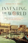 Inventing the World (eBook, ePUB)