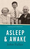 Asleep and Awake (eBook, ePUB)
