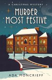 Murder Most Festive (eBook, ePUB)