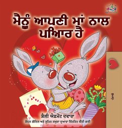 I Love My Mom (Punjabi Edition-Gurmukhi) - Admont, Shelley; Books, Kidkiddos