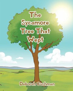 The Sycamore Tree That Wept - Cushman, Deborah