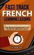 Fast Track French Learning Lessons -... - Bild 1