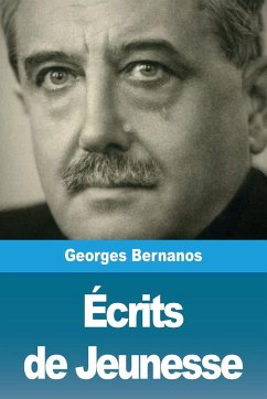 Écrits de Jeunesse - Bernanos, Georges