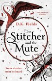 The Stitcher and the Mute (eBook, ePUB)