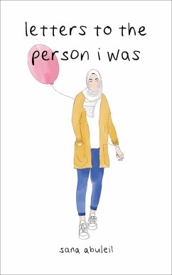 letters to the person i was (eBook, ePUB) - Abuleil, Sana