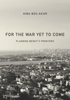 For the War Yet to Come (eBook, ePUB) - Bou Akar, Hiba