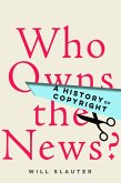 Who Owns the News? (eBook, ePUB)