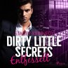 Entfesselt / Dirty Little Secrets Bd.3... - Bild 1