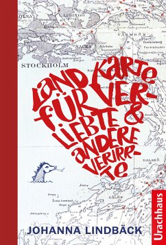 Landkarte für Verliebte und andere Verirrte (eBook, ePUB) - Lindbäck, Johanna