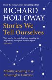 Stories We Tell Ourselves (eBook, ePUB)
