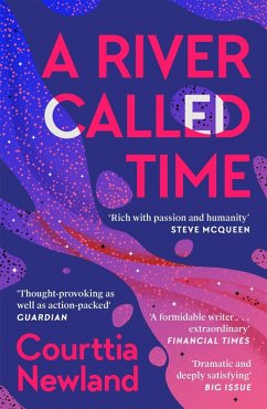 A River Called Time (eBook, ePUB) - Newland, Courttia