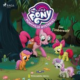 My Little Pony - Ponyville Mysteries - Der Timberwolf (MP3-Download)