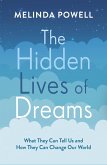 The Hidden Lives of Dreams (eBook, ePUB)