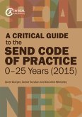 A Critical Guide to the SEND Code of Practice 0-25 Years (2015) (eBook, ePUB)
