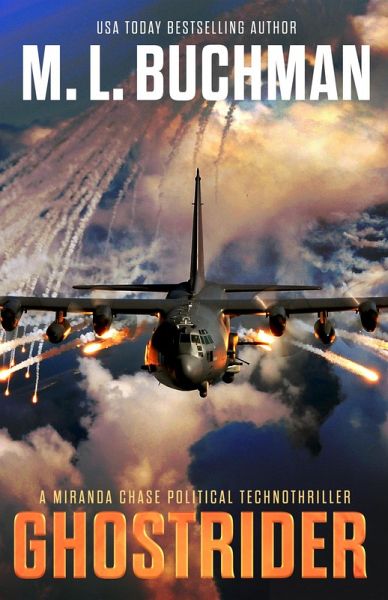 Ghostrider: a Political Technothriller (Miranda Chase, #4) (eBook, ePUB) Ghostrider: a Political Technothriller (Miranda Chase, #4) (eBook, ePUB)