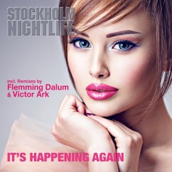 It'S Happening Again - Stockholm Nightlife Feat. Helly