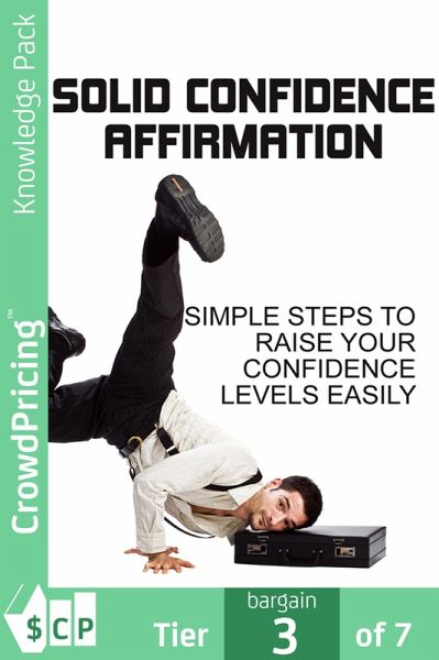 Solid Confidence Affirmation (eBook, ePUB)