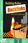 Building Better Backlinks (eBook, ePUB)