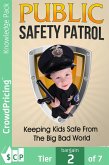 Public Safety Patrol (eBook, ePUB)
