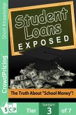 Student Loans Exposed (eBook, ePUB)