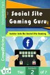 Social Site Gaming Guru (eBook, ePUB) - Bild 1