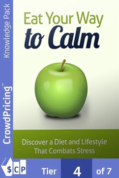 Eat Your Way To Calm (eBook, ePUB) - Hawkins, John