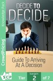 Decide To Decide (eBook, ePUB)