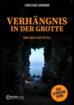 Verhängnis in der Grotte (eBook, ePUB) - Baumann, Christiane
