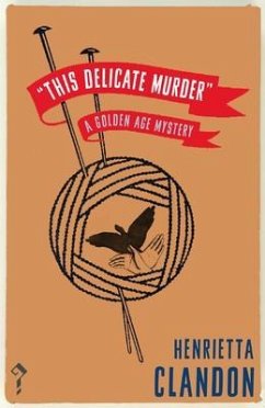 This Delicate Murder (eBook, ePUB) - Clandon, Henrietta